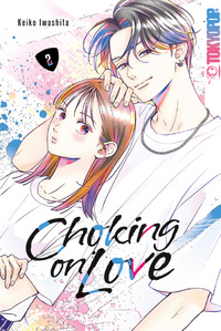 Vorderes Coverbild Choking on Love 02
