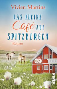 Vorderes Coverbild Das kleine Café auf Spitzbergen