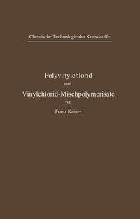 Vorderes Coverbild Polyvinylchlorid und Vinylchlorid-Mischpolymerisate