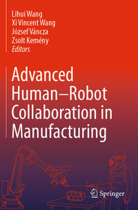 Vorderes Coverbild Advanced Human-Robot Collaboration in Manufacturing