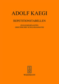 Vorderes Coverbild Repetitionstabellen zur kurzgefaßten griechischen Schulgrammatik