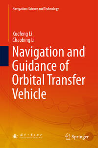 Vorderes Coverbild Navigation and Guidance of Orbital Transfer Vehicle