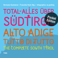 Vorderes Coverbild Total alles über Südtirol / Alto Adige - tutto di tutto / The Complete South Tyrol