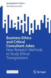 Vorderes Coverbild Business Ethics and Critical Consultant Jokes
