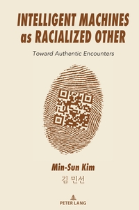Vorderes Coverbild Intelligent Machines as Racialized Other