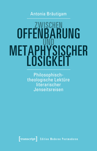 Vorderes Coverbild Zwischen Offenbarung und metaphysischer Losigkeit