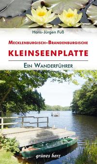 Vorderes Coverbild Wanderführer Mecklenburgisch-Brandenburgische Kleinseenplatte
