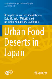 Vorderes Coverbild Urban Food Deserts in Japan