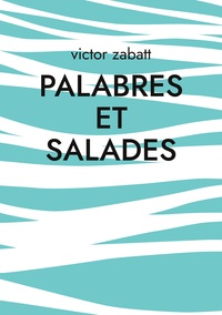 Vorderes Coverbild Palabres et Salades