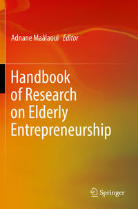 Vorderes Coverbild Handbook of Research on Elderly Entrepreneurship