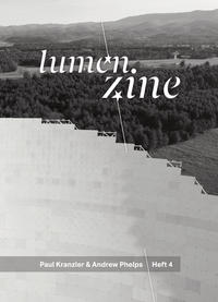 Vorderes Coverbild Lumen Zine Heft 4: Paul Kranzler & Andrew Phelps