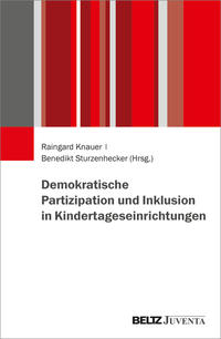 Vorderes Coverbild Demokratische Partizipation und Inklusion in Kindertageseinrichtungen