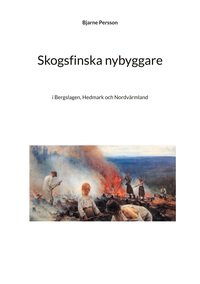 Vorderes Coverbild Skogsfinska nybyggare