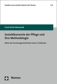 Vorderes Coverbild Sozialökonomie der Pflege und ihre Methodologie