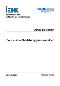 Vorderes Coverbild Porosität in Stahlstranggussprodukten