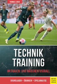 Vorderes Coverbild Techniktraining im Frauen- und Mädchenfußball