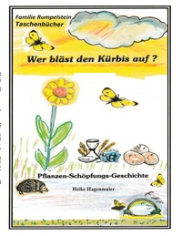 Vorderes Coverbild Wer bläst den Kürbis auf?