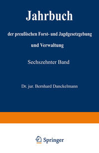 Vorderes Coverbild Jahrbuch der preußischen Forst- und Jagdgesetzgebung und Verwaltung