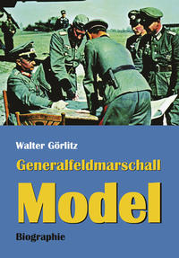 Vorderes Coverbild Generalfeldmarschall Model