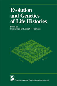 Vorderes Coverbild Evolution and Genetics of Life Histories