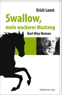 Vorderes Coverbild Swallow, mein wackerer Mustang