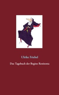 Vorderes Coverbild Das Tagebuch der Begine Renitenta