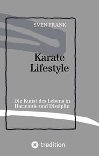 Vorderes Coverbild Karate Lifestyle