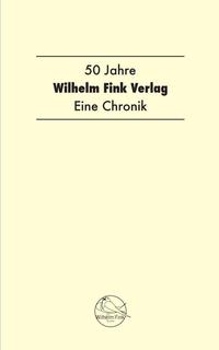 Vorderes Coverbild 50 Jahre Wilhelm Fink Verlag