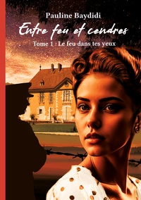 Vorderes Coverbild Entre feu et cendres