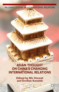 Vorderes Coverbild Asian Thought on China's Changing International Relations