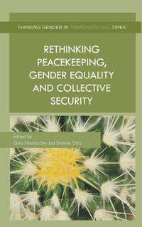 Vorderes Coverbild Rethinking Peacekeeping, Gender Equality and Collective Security