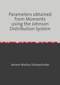 Vorderes Coverbild Parameters obtained from Moments using the Johnson Distribution System