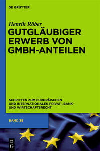 Vorderes Coverbild Gutgläubiger Erwerb von GmbH-Anteilen