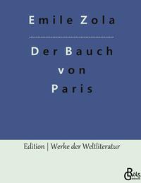 Vorderes Coverbild Der Bauch von Paris