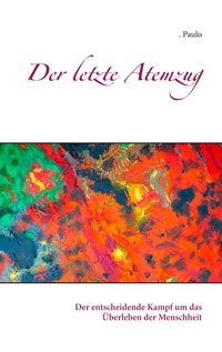 Vorderes Coverbild Der letzte Atemzug