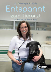 Vorderes Coverbild Entspannt zum Tierarzt