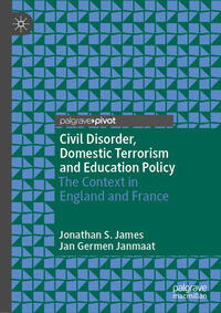 Vorderes Coverbild Civil Disorder, Domestic Terrorism and Education Policy