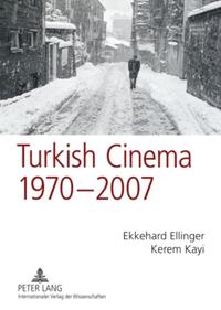 Vorderes Coverbild Turkish Cinema, 1970–2007