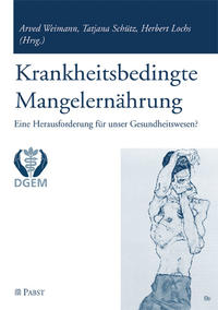 Vorderes Coverbild Krankheitsbedingte Mangelernährung