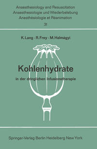 Vorderes Coverbild Kohlenhydrate in der dringlichen Infusionstherapie