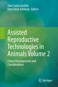 Vorderes Coverbild Assisted Reproductive Technologies in Animals Volume 2