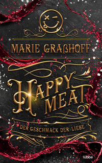 Vorderes Coverbild Happy Meat – Der Geschmack der Liebe