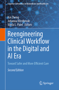 Vorderes Coverbild Reengineering Clinical Workflow in the Digital and AI Era