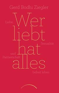 Vorderes Coverbild Wer liebt hat alles