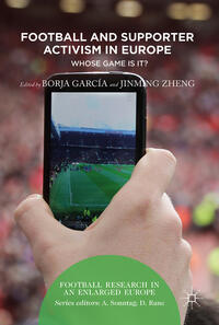 Vorderes Coverbild Football and Supporter Activism in Europe