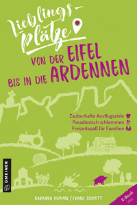 Vorderes Coverbild Lieblingsplätze von der Eifel bis in die Ardennen