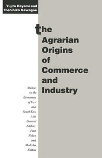 Vorderes Coverbild The Agrarian Origins of Commerce and Industry