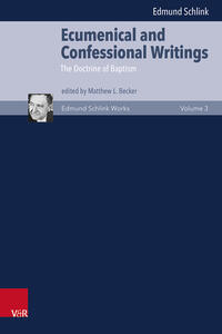 Vorderes Coverbild Ecumenical and Confessional Writings