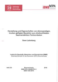 Vorderes Coverbild Herstellung und Eigenschaften von dünnwandigen, trocken gefügten Bauteilen aus ultrahochfestem faserverstärkten Feinkornbeton