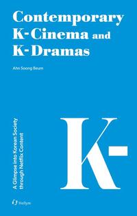 Vorderes Coverbild Contemporary K-Cinema and K-Dramas